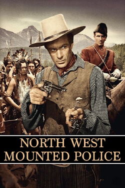 North West Mounted Police (1940)