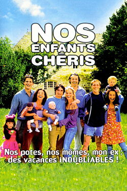 Nos enfants chéris (2003)