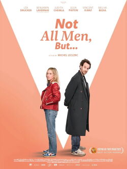 Not All Men, But... (2025)