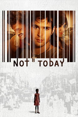 Not Today (2013)