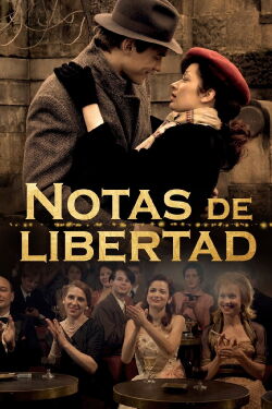 Notas de libertad (2010)