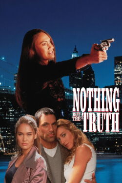 Nothing But the Truth (1995)