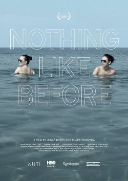 Nothing Like Before (2018)