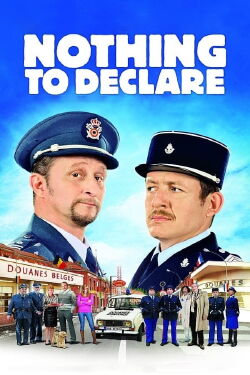 Nothing to Declare (2010)