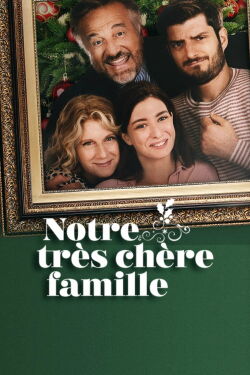 Notre très chère famille (2022)