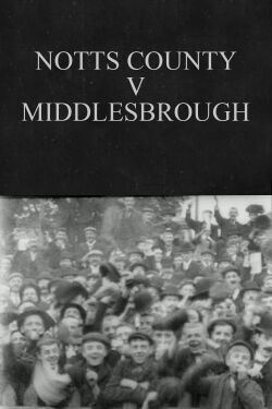 Notts County v. Middlesbrough (1902)