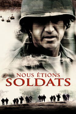 Nous Étions Soldats (2002)