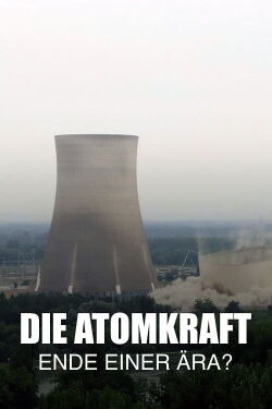 Nuclear Power - End of an Era? (2023)