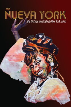 Nueva York: A Musical History of Latin New York (2021)