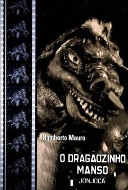 O Dragãozinho Manso - Jonjoca (1942)