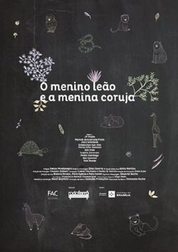 O Menino Leão e a Menina Coruja (2017)