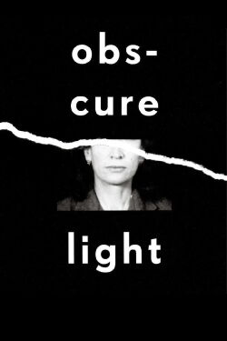 Obscure Light (2017)