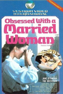 Obsesionado con una mujer casada (1985)