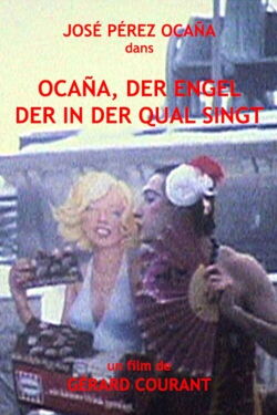Ocana, der Engel der in der Qual singt (1979)