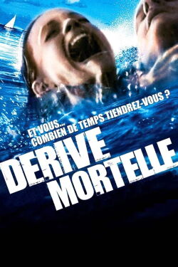 Océan noir 2: La dérive (2006)