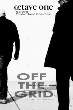 Octave One featuring Random Noise Generation: Off the Grid (2007)