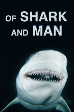 Of Shark And Man (2017)