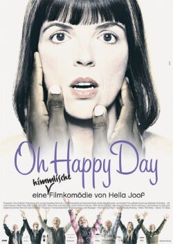 Oh Happy Day (2004)