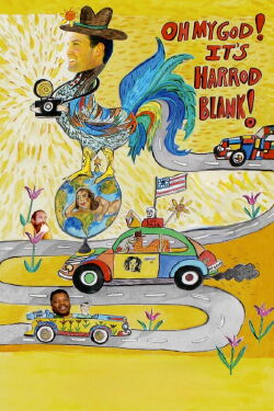 Oh My God! It's Harrod Blank! (2008)