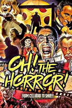 Oh! The Horror! (2021)