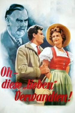 Oh, These Dear Relatives (1955)