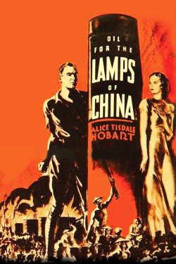Oil For The Lamps Of China (1935)