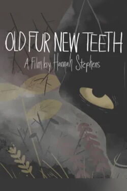 Old Fur New Teeth (2020)
