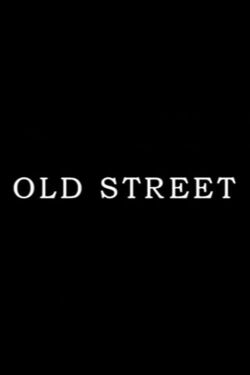 Old Street (2004)