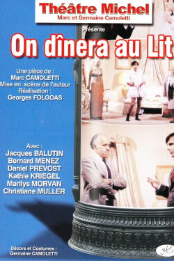 On dînera au lit (2008)