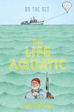 On the Set: The Life Aquatic with Steve Zissou (2005)