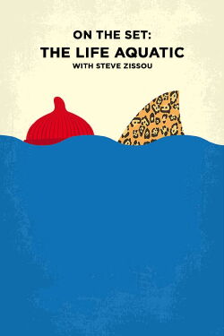 On the Set: 'The Life Aquatic with Steve Zissou' (2005)