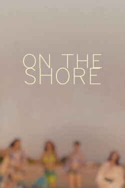 On the Shore (2023)