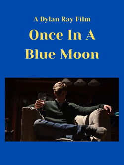 Once In A Blue Moon (2022)