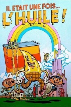 Once upon a time there was oil (2010)