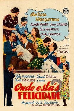 Onde Estás, Felicidade? (1939)