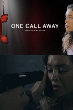 One Call Away (2021)