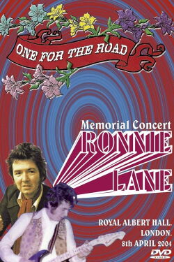 One For The Road: Ronnie Lane Memorial Concert (2004)