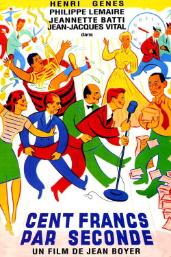 One Hundred Francs Per Second (1953)
