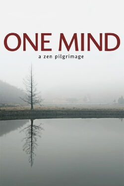 One Mind: A Zen Pilgrimage (2019)
