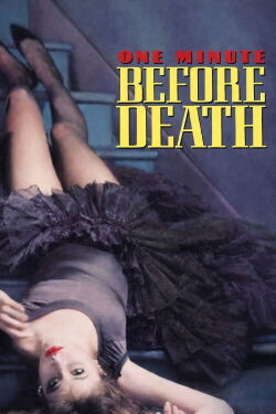 One Minute Before Death (1972)