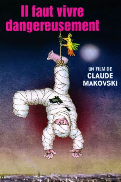 One Must Live Dangerously (1975)