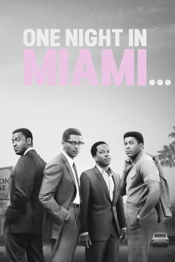 One Night in Miami… (2020)
