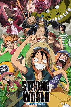 One Piece Film - Strong World (2009)