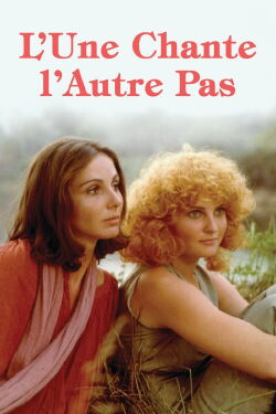 One Sings, the Other Doesn't (1977)