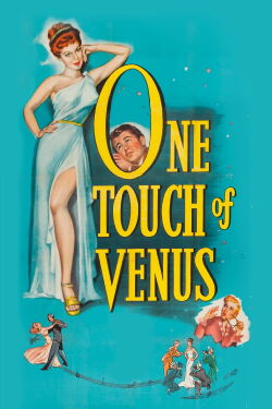 One Touch of Venus (1948)