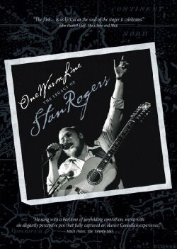 One Warm Line: The Legacy of Stan Rogers (1989)