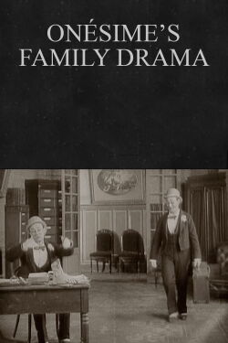 Onésime's Family Drama (1914)