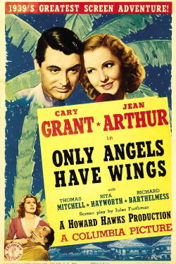 Only Angels Have Wings (1939)