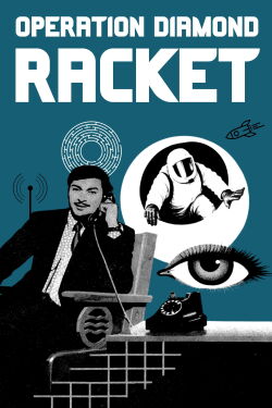 Operation Diamond Racket (1978)