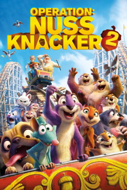 Operation Nussknacker 2: Voll auf die Nüsse (2017)